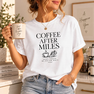 T-shirt för Coffee After Miles Run Club