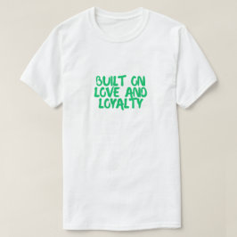 T-shirt för hundar - Byggd på kärlek och lojalitet