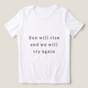 T-shirt för livets motivation