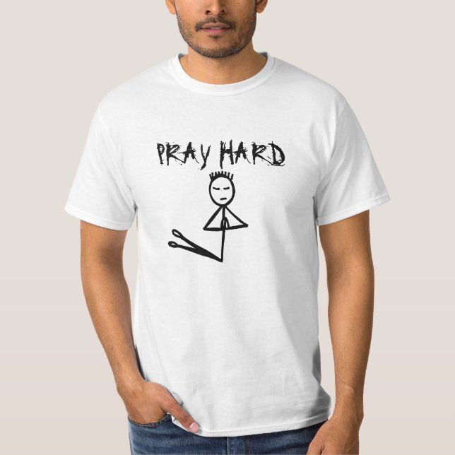 T-shirt för män 'Pray Hard' (Framsida)