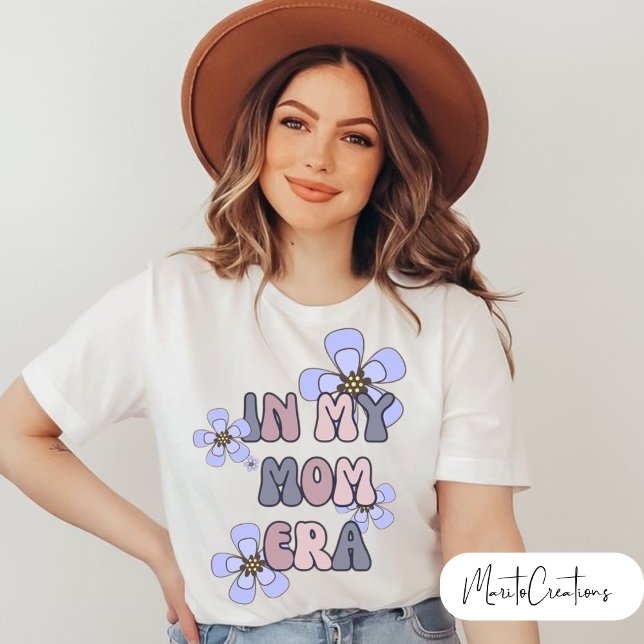 T-shirt for mom in my mom era, with flowers (Skapare uppladdad)