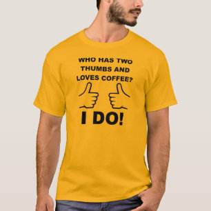 T-shirt för Two Thumbs Coffee