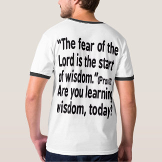 T-Shirt, Fruktan för Herren är början till vishet T Shirt