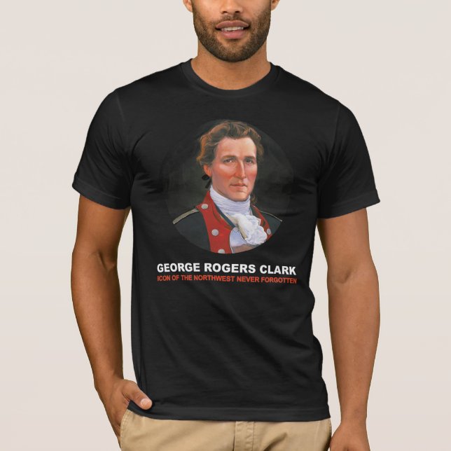 T-Shirt George Rogers Clark T-Shirt Cute T-Shirt (Framsida)