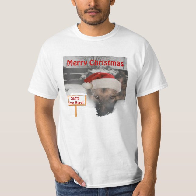 T-Shirt German Shepherd Santa Stop here-skylt (Framsida)