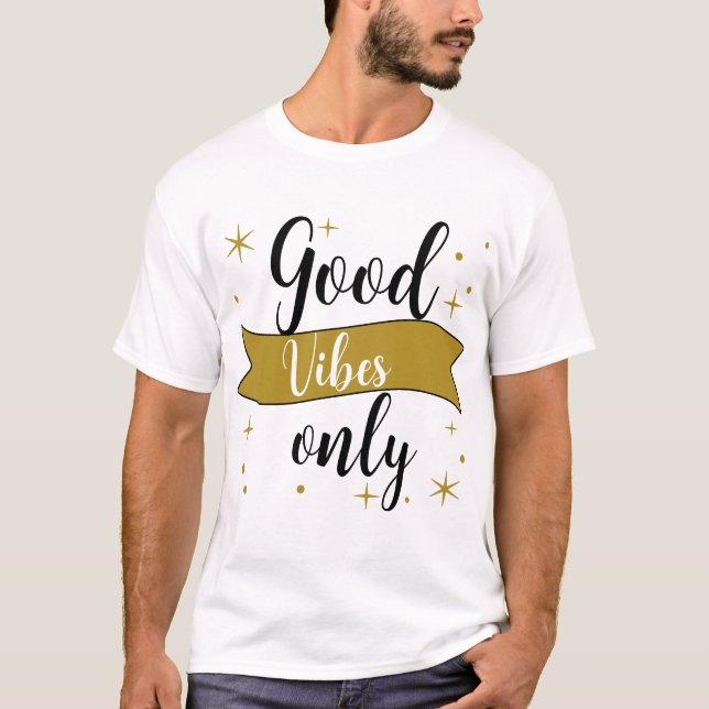 T-Shirt good vibes only (Framsida)