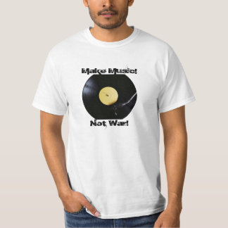 T-Shirt: Gör musik! Inte Krig! Tee