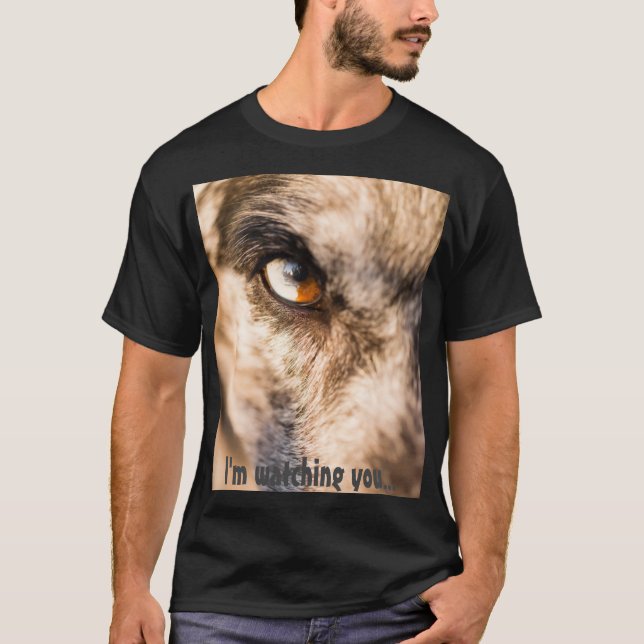 T-shirt grafik-hund skriver "Jag tittar på dig" (Framsida)