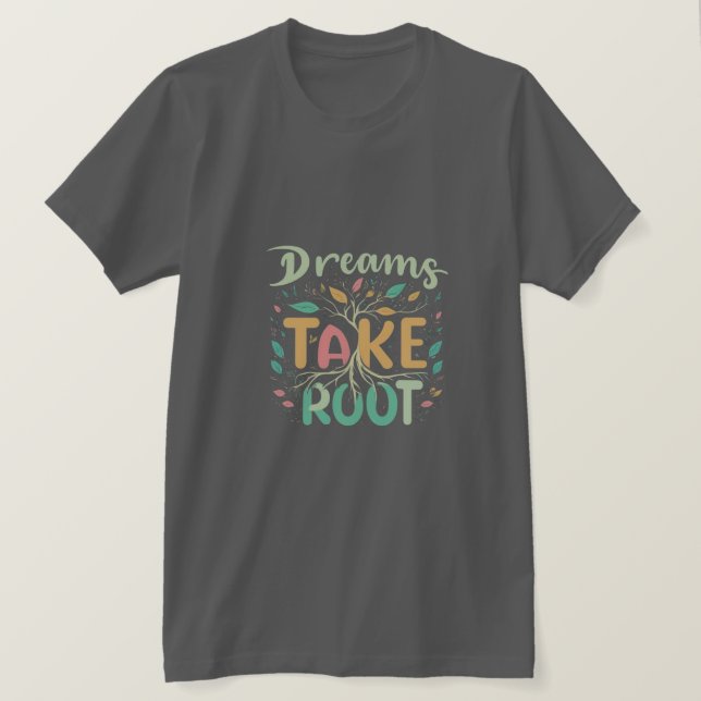 T-Shirt Här är en möjlig beskrivning av en "Dream" (Design framsida)