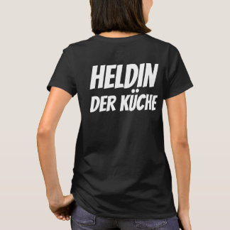 T-Shirt "Heldin der Küche" – Urbaner Style