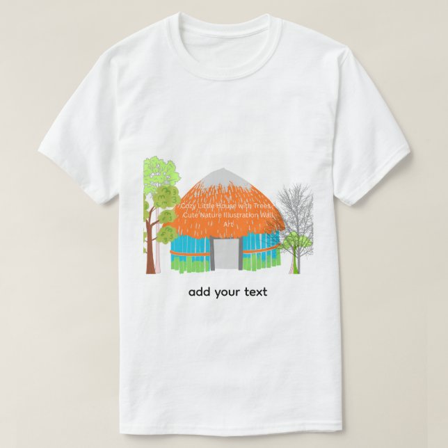 T-Shirt   House Wall Art | Small Cozy Home  (Design framsida)