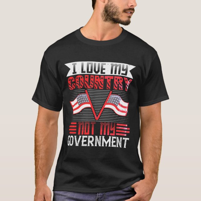 T-shirt  I love my country, not my government-01 (Framsida)