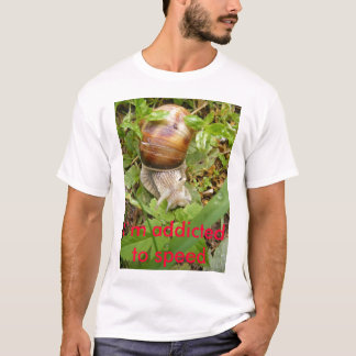 T - Shirt I`m beroende för att öka hastigheten Tee