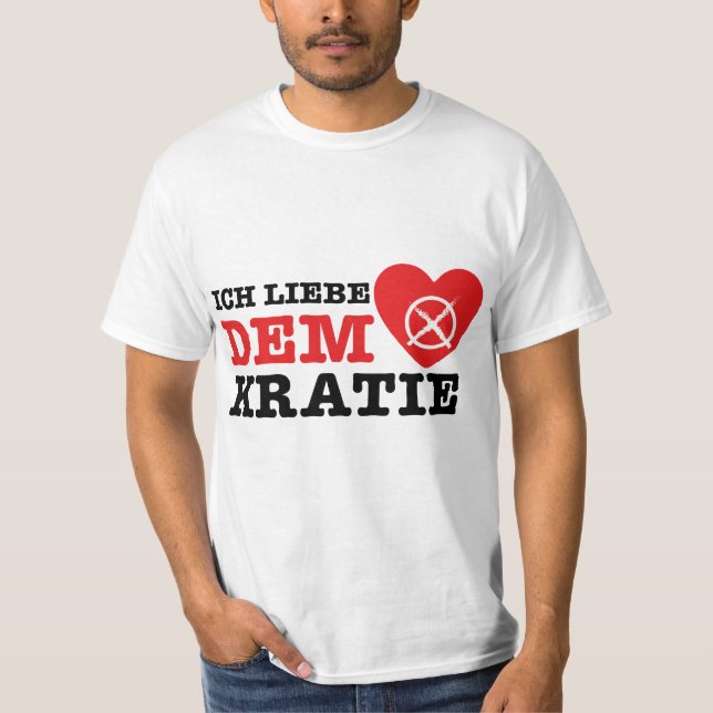 T-Shirt - Ich Liebe Demokratie (Framsida)
