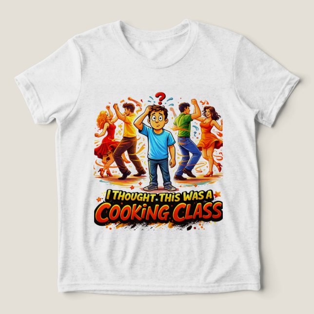 T-Shirt Jag trodde det här var en matlagningklass  (Design Framsida)