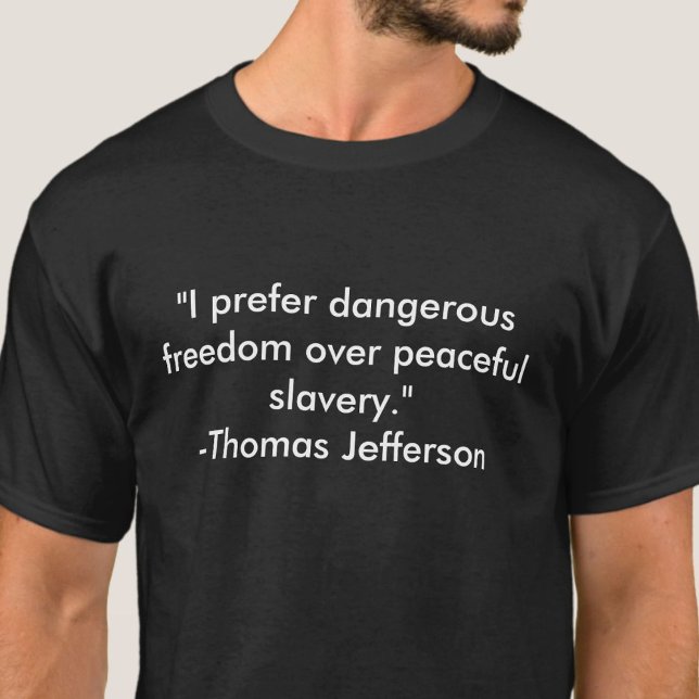 T-shirt Jefferson citeringsfrihet (Skapare uppladdad)
