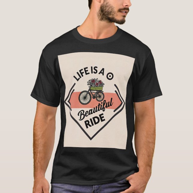 T-Shirt Life Is A Beautiful Ride (Framsida)