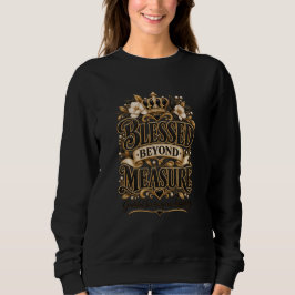 T-shirt med 'Blessed Beyond Measures'