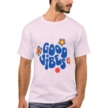 T-Shirt med Budskapet Bra Vibrationer | Positivt C