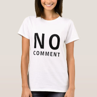 T-shirt med cool rolig text och attityd - No Comme