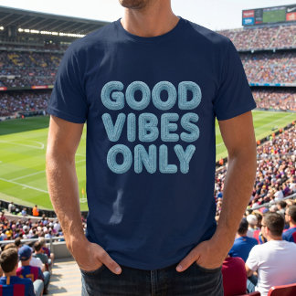 T-shirt med endast bra vibrationer