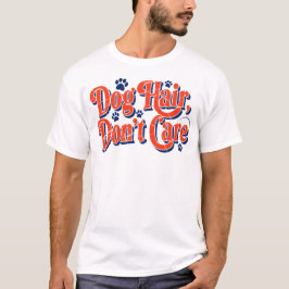 T-Shirt med Hundhår - Kul T-Shirt med Citat för Hu