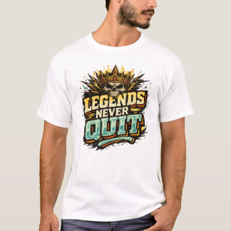 T-shirt med 'Legender ger aldrig upp'