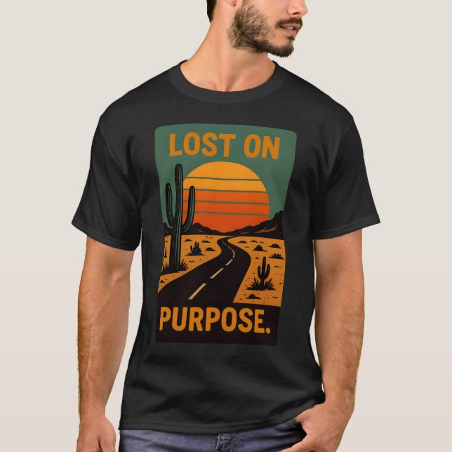 T-shirt med Lost On Purpose (Framsida)