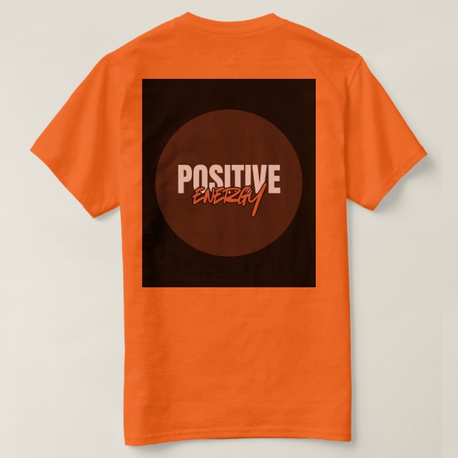 T-shirt med positiv energi (Design baksida)