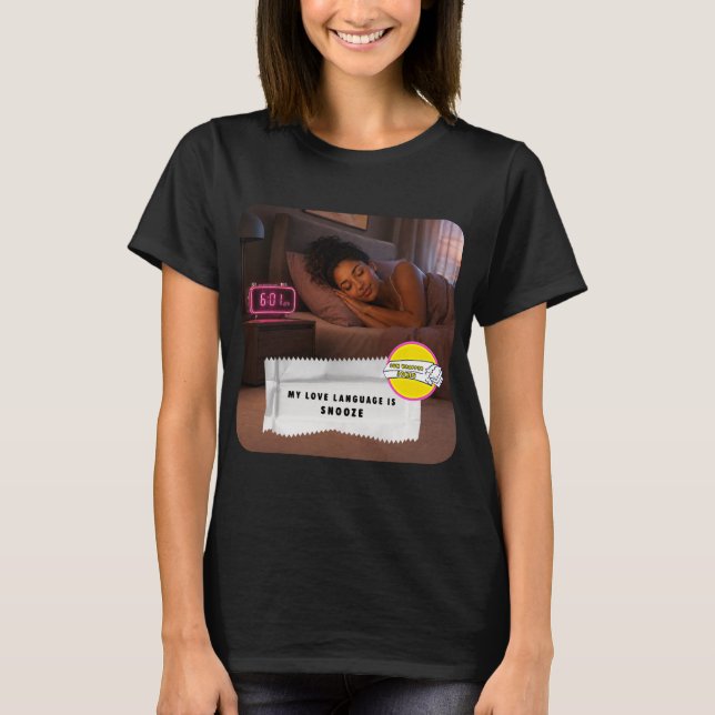 T-Shirt med skämt om tuggummipapper kärleksspråk (Framsida)