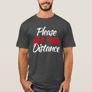 T-shirt med slogan om att hålla avstånd