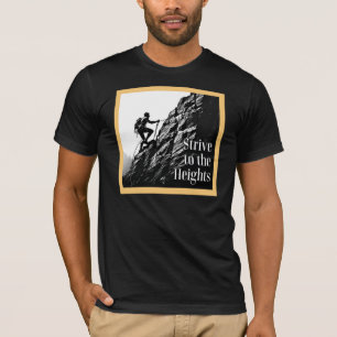 T-shirt med sloganen "Sträva mot höjderna"