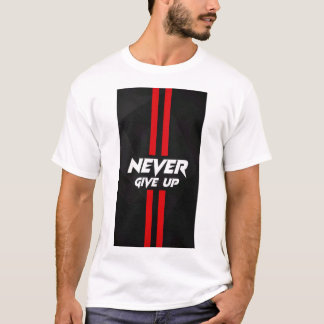 T-SHIRT MED TEXTEN ALDRIG GE UPP TRYCKT
