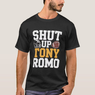 T-shirt med texten 'Håll käften Tony Romo', rolig