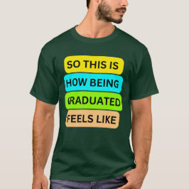 T-Shirt mörk grönt SO_DENIS_HOW_BEING_GRADUATED_
