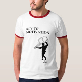 T-Shirt: Motivation T Shirt