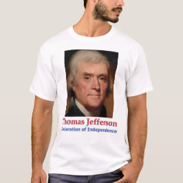 T-Shirt of Jefferson & Independence Declaration