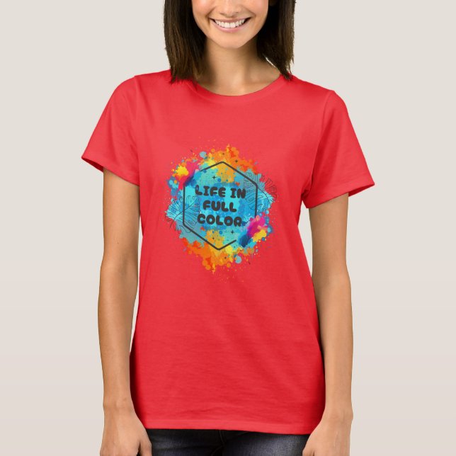 T-shirt of Life är Fullt (Framsida)