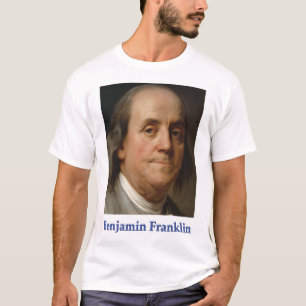 T-Shirt om Ben Franklin, vetenskap och framsteg
