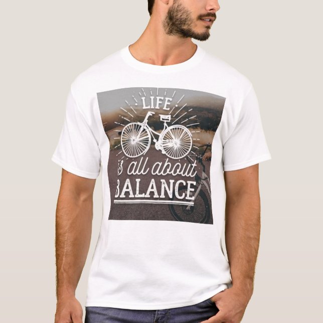 T-shirt om livet handlar om balans  (Framsida)