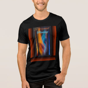 T-Shirt paranoid tänkande Tri-Blend Shirt