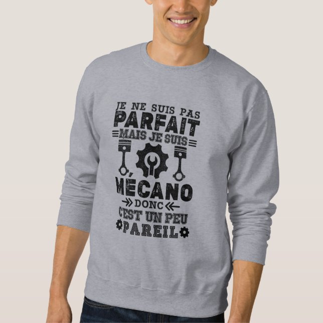 T-shirt Pas parfait mais mécano Lång Ärmad Tröja (Framsida)