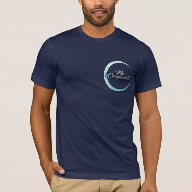 T-shirt Positivitet i stil - "Inga klagomål" (Framsida)