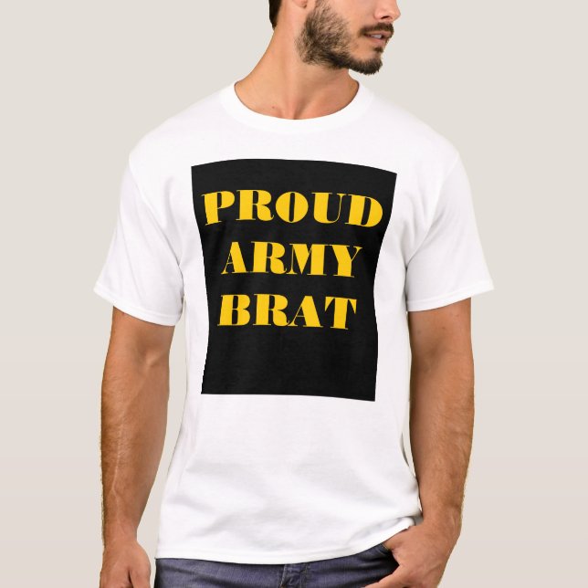 T-Shirt Proud Army Brat (Framsida)