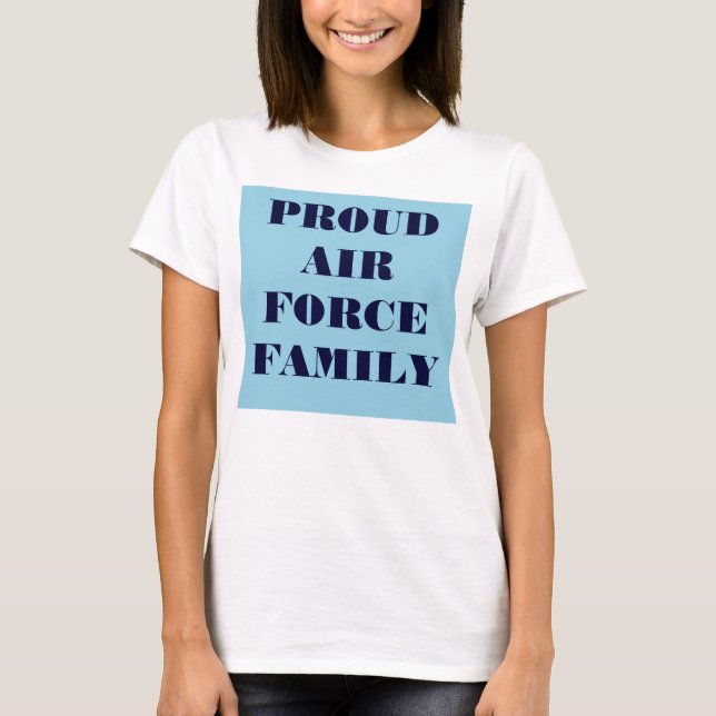 T-Shirt Proud Luft Force-familjen (Framsida)