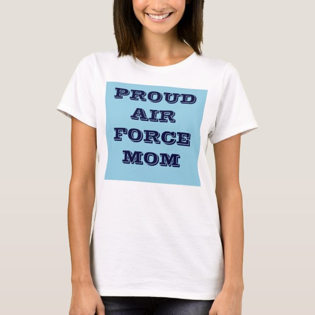 T-Shirt Proud Luft Force Mamma (Framsida)