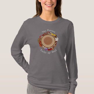 T-Shirt Skogen stärker min själ svamp t-shirt