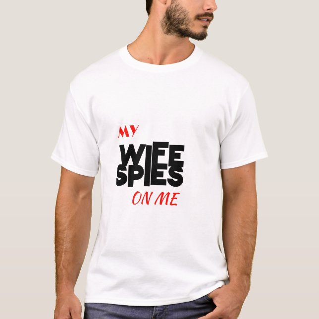 T-shirt-skript || Min fru är gift med mig T Shirt (Framsida)