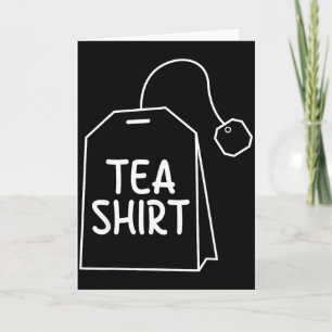 T-Shirt Te Tasse Roligt Humor Design Kort