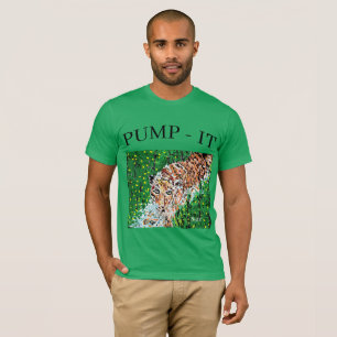 T-Shirt: TIGER/PUMP-IT T Shirt